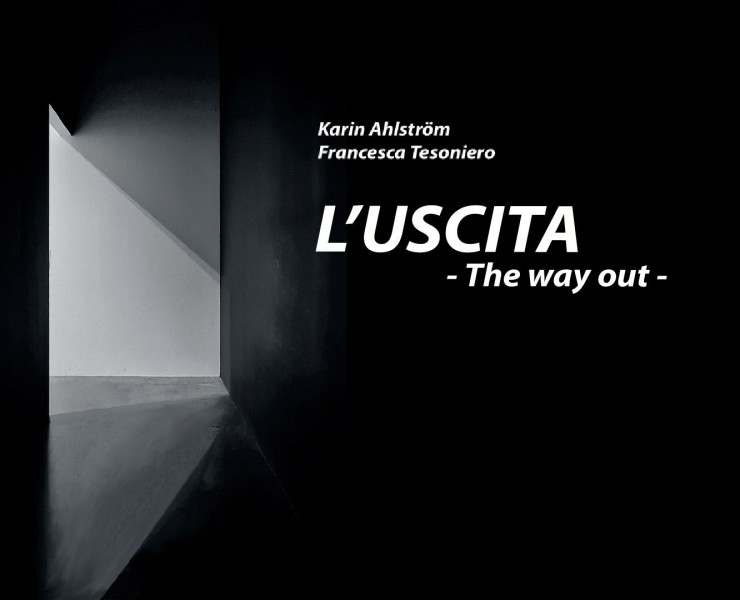 L´USCITA  - The Way Out
